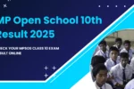MP Open School 10th Result 2025