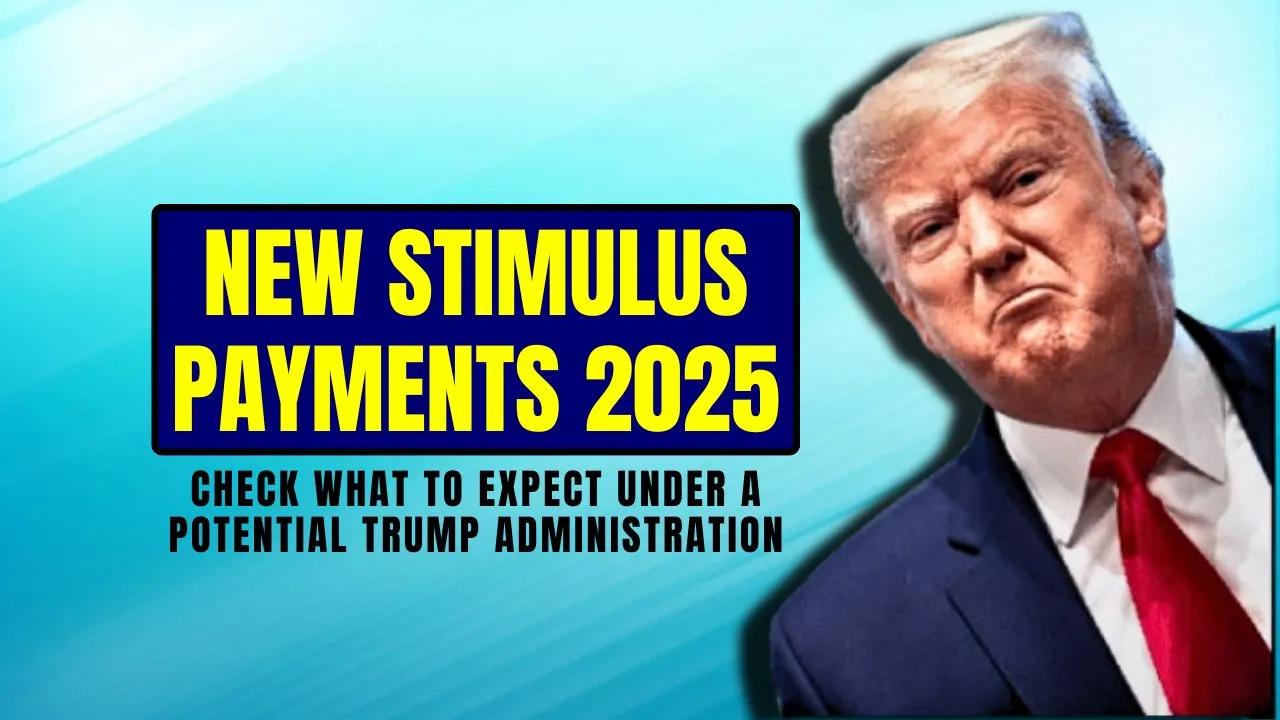 New Stimulus Payments 2025